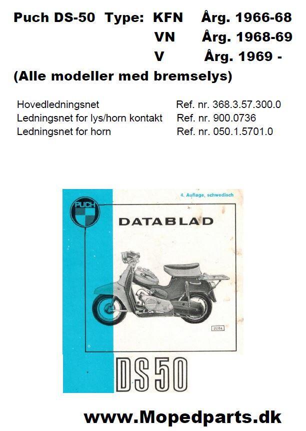 Puch DS-50 - Hovedledningsnet
